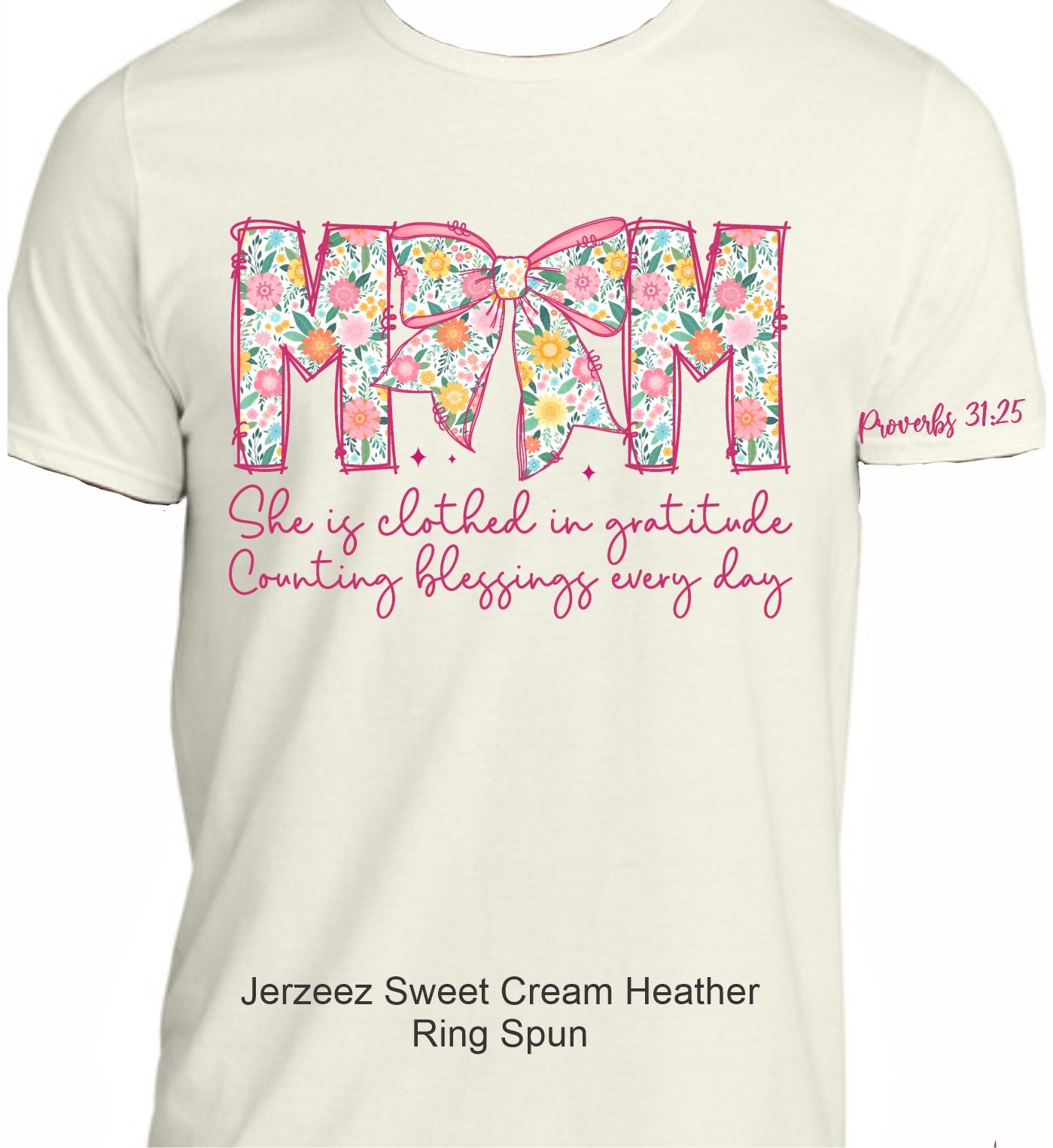 Mom - Proverbs 31:25