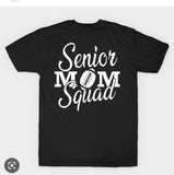 Senior Mom Football Squad TShirt Short Sleeve
