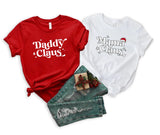 Daddy / Mama Claus TShirt Long Sleeve